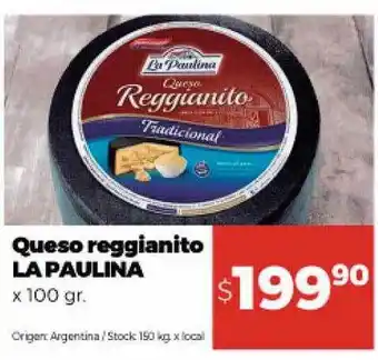 Disco Queso reggianito la paulina oferta