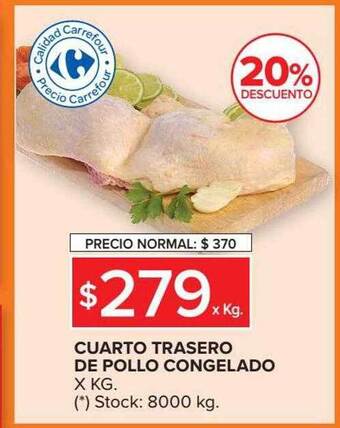 Carrefour Market Cuarto trasero de pollo congelado x kg 20% descuento oferta