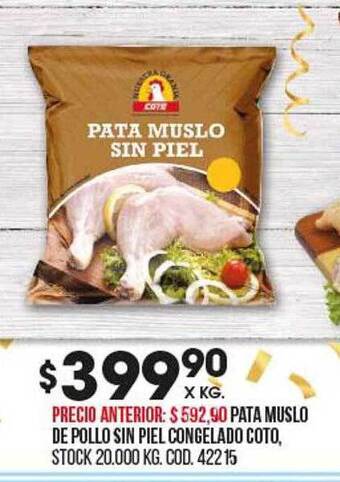 Coto Pata muslo de pollo sin piel congelado coto oferta