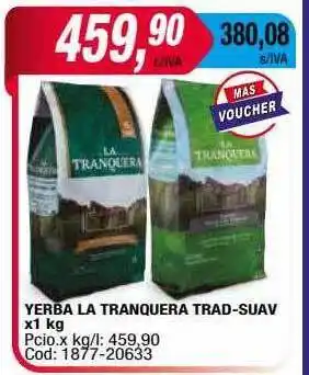 Maxiconsumo Yerba la tranquera trad-suav x1 kg oferta