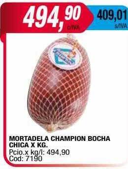Maxiconsumo Mortadela champion bocha chica x kg oferta