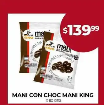 Supermercados Tadicor Mani con choc mani king oferta