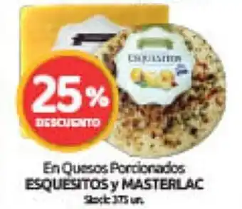 Cordiez En Quesos Porcionados Esquesitos y Masterlac oferta