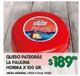 Jumbo Queso pategrás la paulina horma x 100g oferta