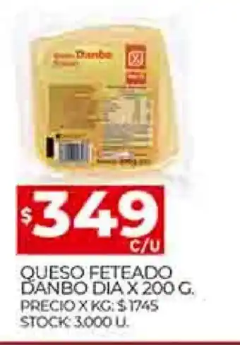 Supermercados DIA Queso Feteado Danbo Dia x 200 g oferta