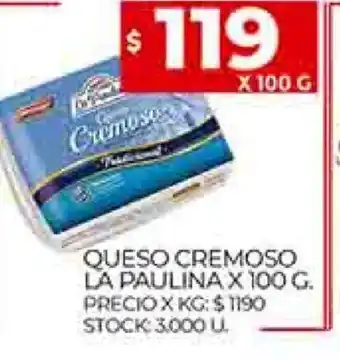 Supermercados DIA Queso Cremoso La Paulina x 100 g oferta