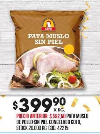 Coto Pata muslo de pollo sin piel congelado coto oferta