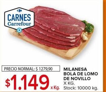 Carrefour Milanesa bola de lomo de novillo x kg oferta