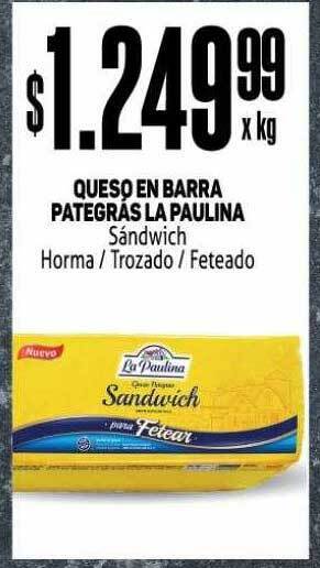 Makro Queso en barra pategrás la paulina oferta