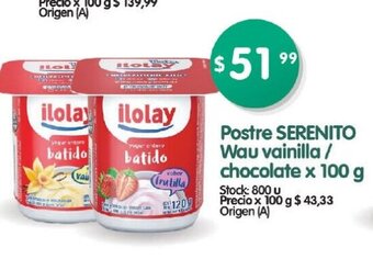 Supermercados Buenos Días Postre Serenito Wau Vainilla / Chocolate x 100g oferta