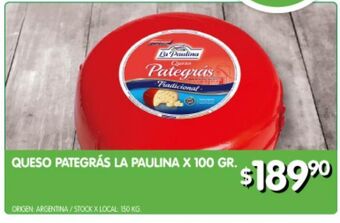 Jumbo Queso pategrás la paulina x 100g oferta