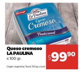 Disco Queso cremoso la paulina oferta