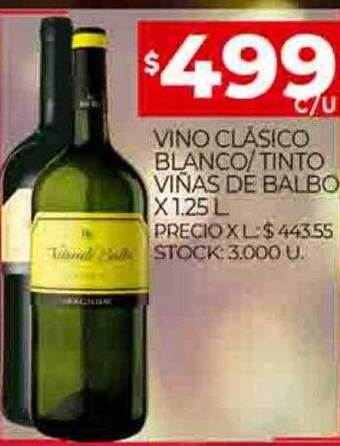 Supermercados DIA Vino clásico blanco tinto viñas de balbo oferta