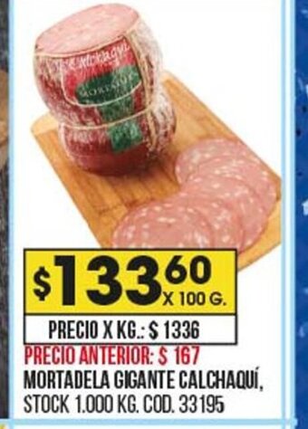 Coto Mortadela Gigante Calchaquí oferta