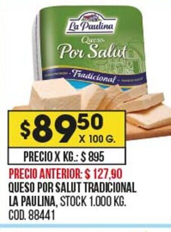 Coto Queso Por Salut Tradicional La Paulina oferta