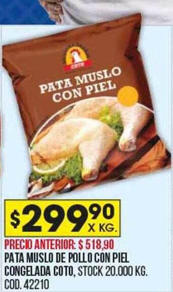 Coto Pata muslo de pollo con piel congelada coto oferta