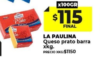 Supermayorista Vital La Paulina Queso Prato Barra x kg oferta