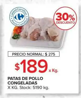 Carrefour Market Patas De Pollo Congelads X Kg 30% Descuento oferta