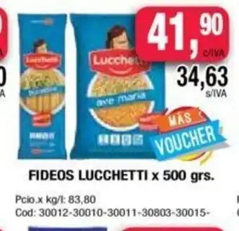 Maxiconsumo Lucchetti Fideos x 500grs oferta