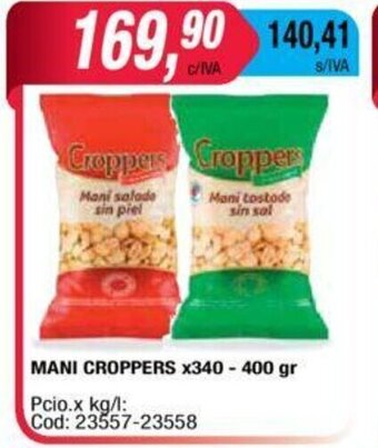 Maxiconsumo Mani Croppers x 340-400gr oferta