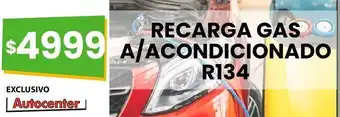 Changomas Recarga gas a/acondicionado r134 oferta