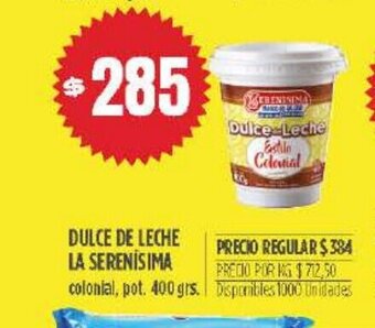 Supermercados Vea Dulce de Leche La Serenísima oferta