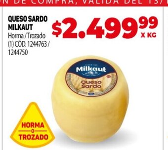 Makro Queso Sardo Milkaut oferta