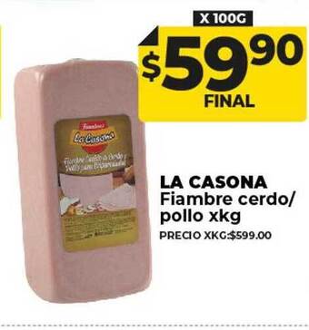 Supermayorista Vital La casona fiambre cerdo- pollo oferta