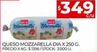 Supermercados DIA Queso Mozzarella Dia x 250g oferta