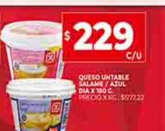 Supermercados DIA Queso Untable Salame / Azul Dia x 180g oferta