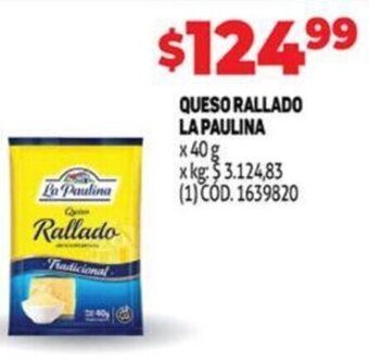 Makro Queso Rallado La Paulina oferta