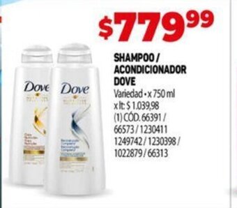 Makro Shampoo / Acondicionador Dove oferta