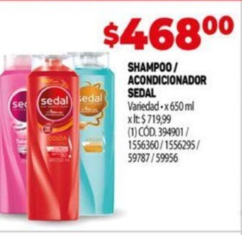Makro Shampoo / Acondicionador Sedal oferta