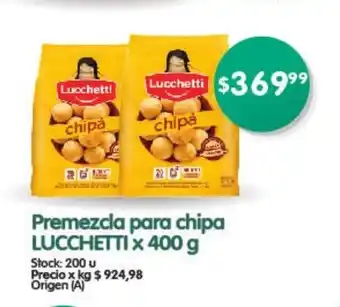 Supermercados Buenos Días Premezcla Para Chipa Lucchetti x 400g oferta