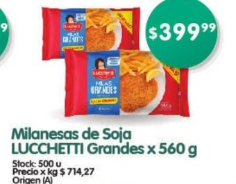 Supermercados Buenos Días Milanesas de Soja Lucchetti Grandes x 560g oferta