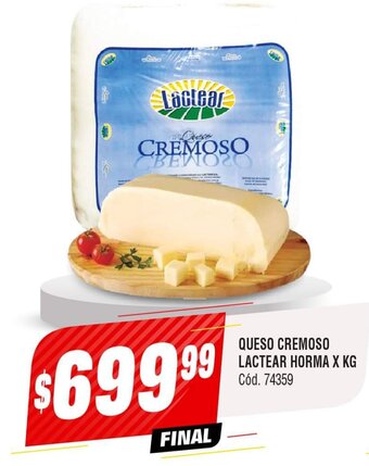 Supermercados Yaguar Queso Cremoso Lactear Horma X KG oferta