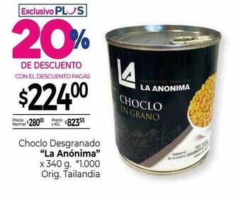 La Anonima Choclo desgranado oferta