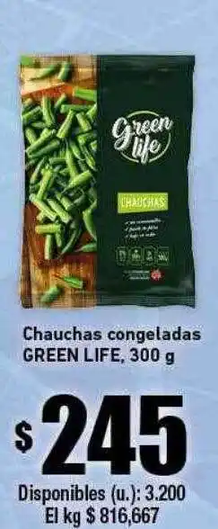 Chauchas congeladas green life
