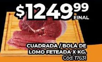 Diarco Cuadrada/Bola de Lomo Feteada x kg oferta