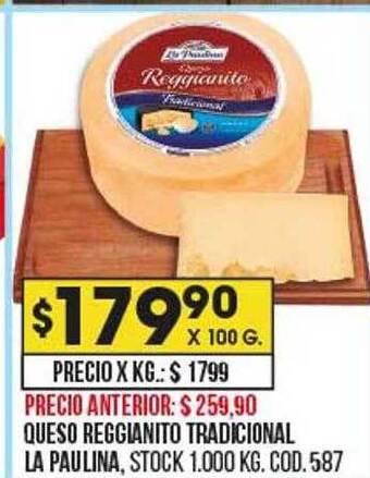 Coto Queso reggianito tradicional la paulina oferta