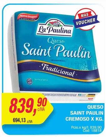 Maxiconsumo Queso saint paulin cremoso oferta
