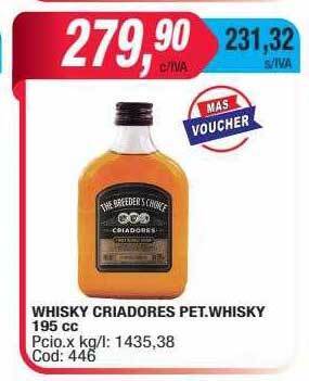 Maxiconsumo Whisky criadores pet. whisky oferta