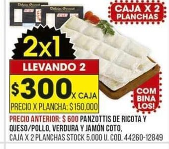 Coto Panzottis de Ricota Y Queso/Pollo, Verdura Y Jamón Coto oferta