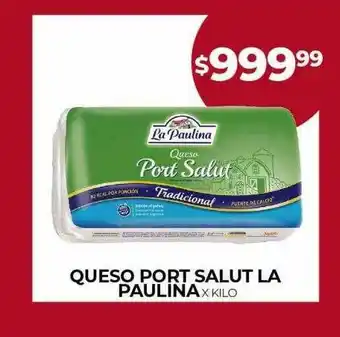 Supermercados Tadicor Queso port salut la paulina oferta