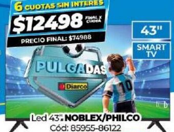 Diarco Led 43" Noblex/ Philco oferta