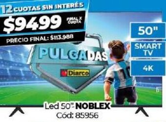 Diarco Led 50" Noblex oferta