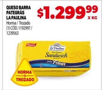 Makro Queso Barra Pategras La Paulina oferta