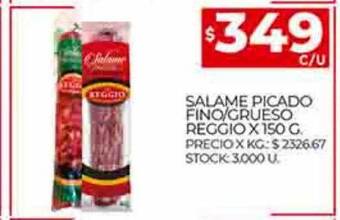 Supermercados DIA Salame picado fino grueso reggio oferta