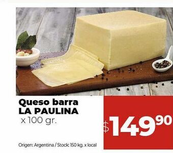 Disco Queso de barra la paulina x 100g oferta