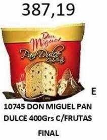 Hipermay Don miguel pan dulce c-frutas oferta